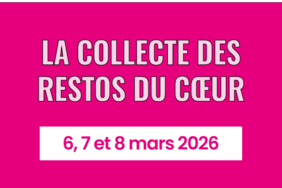 visuel fond rose vif avec écrit "La collecte des restos du coeur", "6, 7 et 8 mars 2026" - Agrandir l'image, fenêtre modale