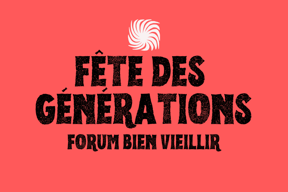Visuel fond rouge avec texte "Fête des générations" "forum bien vieillir"