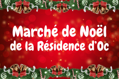 visuel fond rouge et entourage vers avec du houx et des cloches de Noël, et écrit en titre écriture ronde et blanche "marché de Noël de la résidence d'Oc" - Agrandir l'image, fenêtre modale