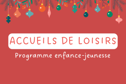 visuel fond rouge avec texte "accueils de loisirs programme enfance jeunesse" - Agrandir l'image, fenêtre modale